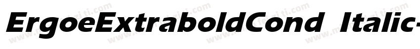 ErgoeExtraboldCond Italic字体转换